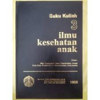 Image of BUKU KULIAH 3 ILMU KESEHATAN ANAK