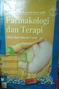 Image of FARMAKOLOGI DAN TERAPI OBAT-OBAT SALURAN CERNA
