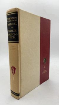 Image of FISHBEIN`S ILLUSTRATED MEDICAL AND HEALTH ENCYCLOPEDIA 1