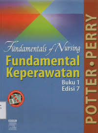 Image of FUNDAMENTALS OF NURSING FUNDAMENTAL KEPERAWATAN