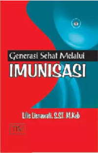 Image of GENERASI SEHAT MELALUI IMUNISASI