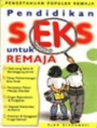 Image of PENDIDIKAN SEKS UNTUK REMAJA