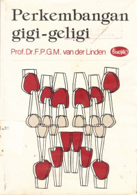 Image of PERKEMBANGAN GIGI-GELIGI