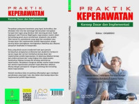 Image of PRAKTIK KEPERAWATAN KONSEP DASAR DAN IMPLEMENTASI