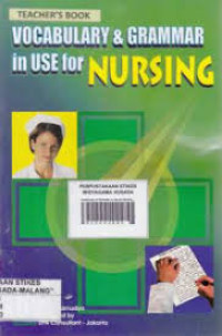 Image of VOCABULARY & GRAMMAR IN USE FOR NURSING